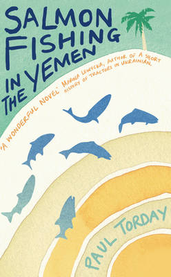 Salmon Fishing in the Yemen cover