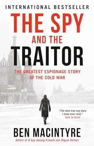 The Spy and the Traitor cover