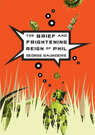 The Brief and Frightening Reign of Phil cover